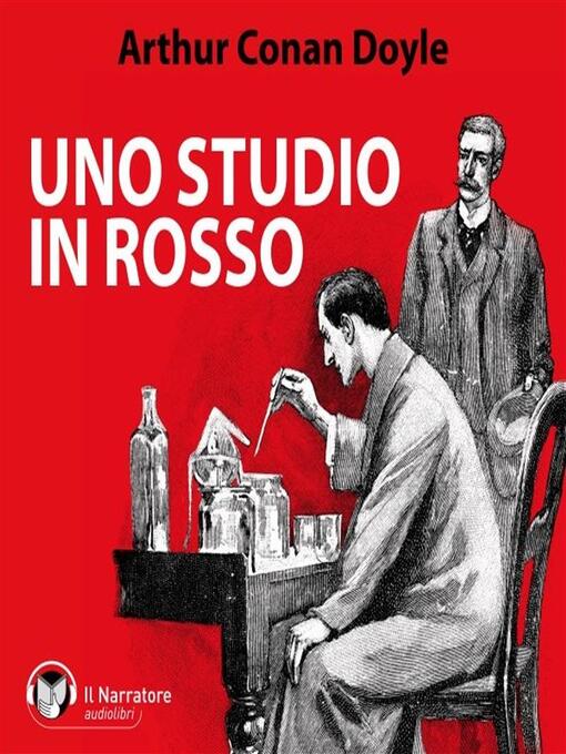 Title details for Sherlock Holmes. Uno studio in rosso by Arthur Conan Doyle - Available